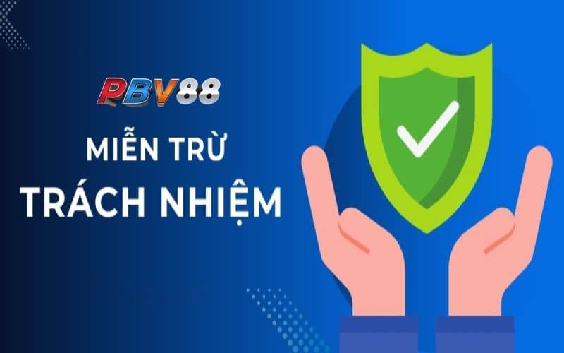 Miễn trừ trách nhiệm là các điều khoản để xác định các trường hợp vi phạm Miễn trừ trách nhiệm là các điều khoản để xác định các trường hợp vi phạm
